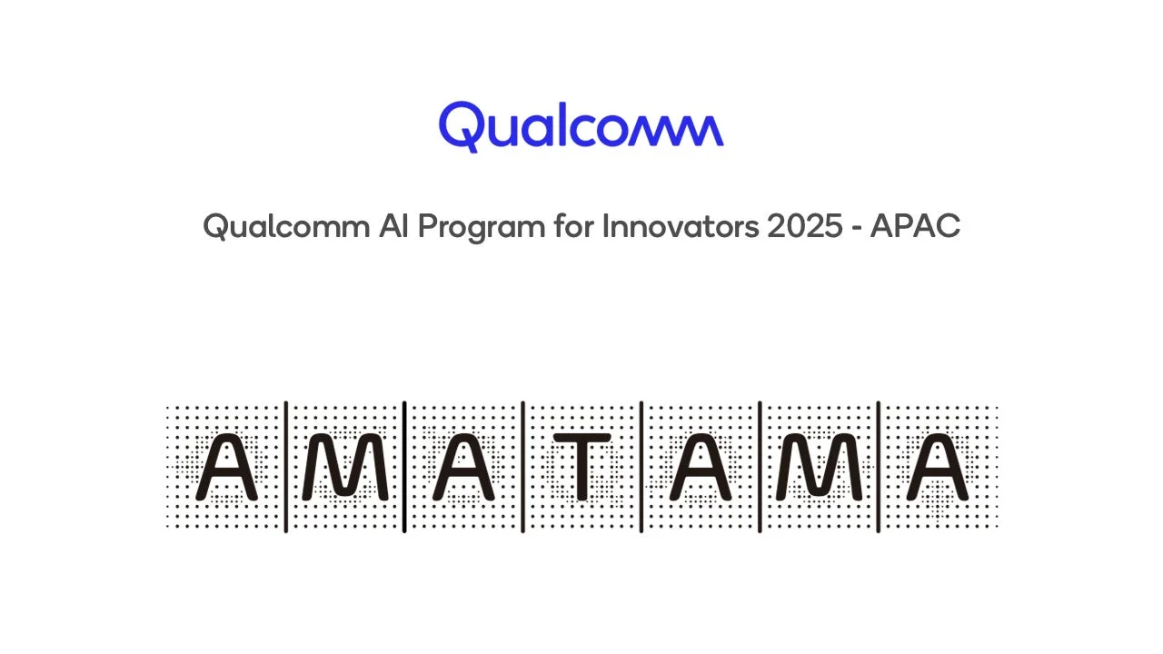 Qualcomm AI Program for Innovators 2025 - APAC AMATAMA