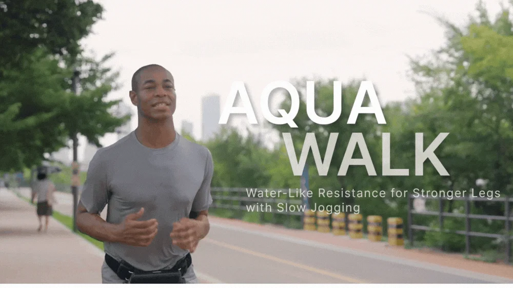 AQUA WALK Water-Like Resistance for Stronger Legs with Slow Jogging
