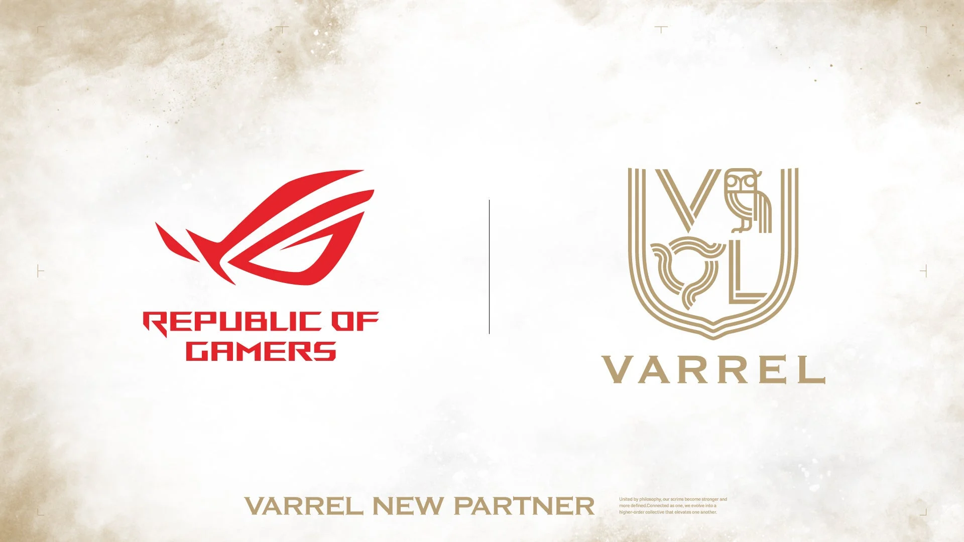 ROGとVARRELのパートナーシップ